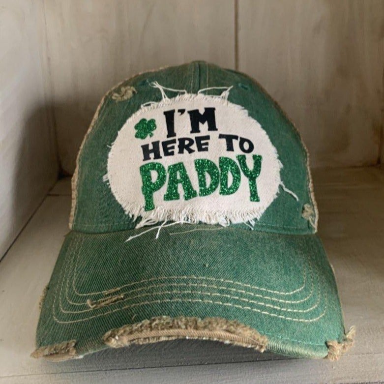 SALE I'm Here to Paddy