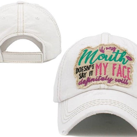 NEW Mouth Don&#39;t Say It