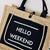 NEW Large Hello Weekend Tote Bag