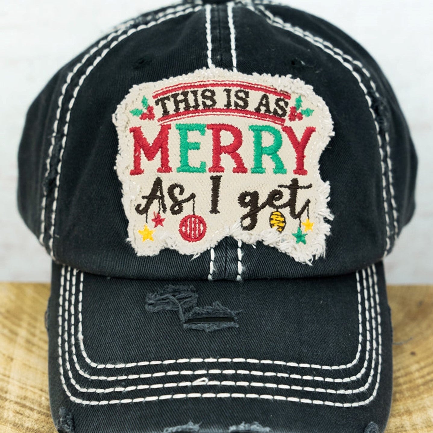 SALE This is as Merry as I Get